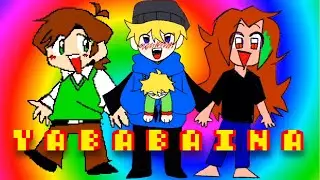 Yababaina (the sequel) FLASH WARNING (Collab?!!!!!!) :3:33