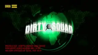 DIRTY SQUAD - DIRTY SQUAD (ft. HOKT,DAI-HARD)【Official Video】