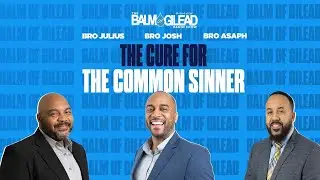 IOG - BALM OF GILEAD - "The Cure For The Common Sinner"