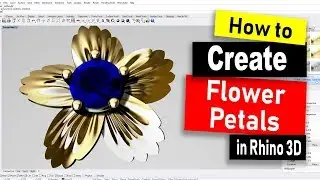 How TO Build Flower Petals in Rhino 6: Rhino Jewelry CAD Design Tutorial #73 (2019)
