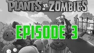 Talk about Spyro, Super Smash Bros, Advanced Warfare, and Pokemon | Plants vs Zombies Ep. 3