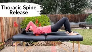 Thoracic Spine Myofascial Release, for Midback Stiffness