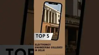 Top 5 Electrical Engineering Colleges in Delhi