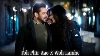 Toh Phir Aao X Woh Lamhe (Musical Stains Mashup) | Indian Remix
