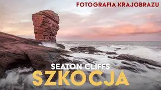 Fotografia krajobrazu w Szkocji. Wyprawa samochodem. Seaton Cliffs. Fujifilm X-H1 + Fuji 16-80 f4