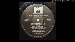 Orchestra J.B.~On A Love Groove [Space Cadet Glow Mix]
