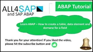 ABAP Tutorial - How to create table, fields in the table, data elements and domane