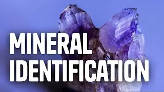 Mineral Identification