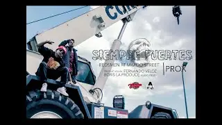 MIMOO STREET & REDSMEN SIEMPRE FUERTES