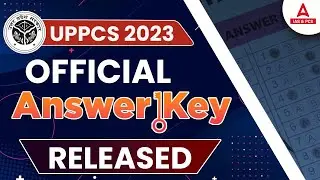 UPPSC Answer Key 2023 | UPPSC Official Answer Key 2023 Download | UPPSC Pre Answer Key 2023