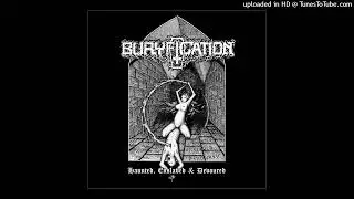 Buryfication - Let Them Suffer