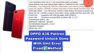 OPPO A3S Pin Password Unlock Done With Umt✅