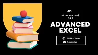 Advanced Excel Tutorial [#5] | All Text Function | Seprate First Name & Last Name | 