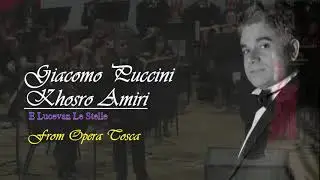 E Lucevan Le Stelle, From Opera Tosca, Aria Cavaradossi  2020