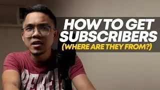 How To Get SUBSCRIBERS | Youtube Analytics Tips (TAGALOG)
