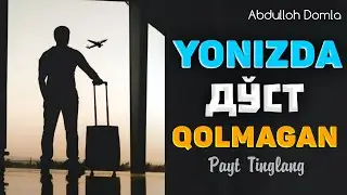 Синовли кунизда ёлғиз тингланг!°Абдуллох Домла °Abdulloh Domla° 