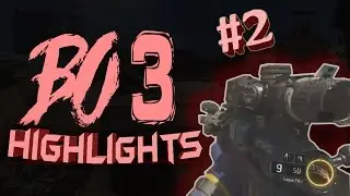 Black ops 3 highlights #2