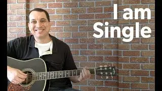 Guitar Jokes - I Am Single