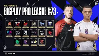 FINAL BPL 73 S6 | ФИНАЛ ТУРНИРА PUBG MOBILE! ПРЯМАЯ ТРАНСЛЯЦИЯ ПУБГ МОБАЙЛ! ТУРНИР ПАБГ МОБАЙЛ!