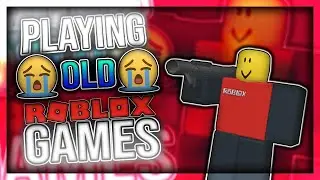 Playing Old ROBLOX Games [semp Reupload]