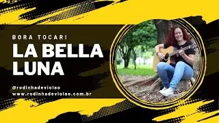 Como tocar La bella luna no Violão #auladeviolao #violãoparainiciantes #comotocar