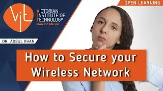 How to Secure your Wireless Network | DR. ABDUL KHAN