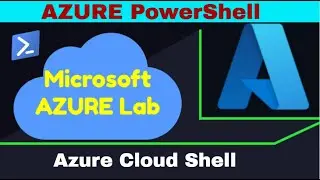 Azure Cloud Shell // How to Configure Cloud Shell for first time use