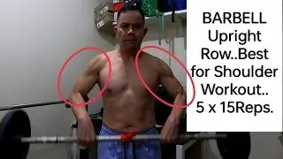 Back to Gym #60 | Barbell Upright Row..Best for Shoulder Workout.