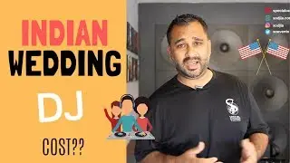 Indian Wedding DJ Cost and How to Save Money