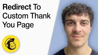 How to Redirect to a Custom Thank You Page in Mailchimp and Why You Should [2025 Full Guide]