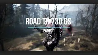 BDO - Road To 730 GS Part 11 - Shai - TET DEBOS / BIG PROGRESS