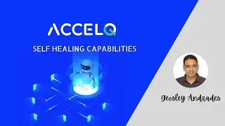 Self-healing Autonomic Test Automation with ACCELQ