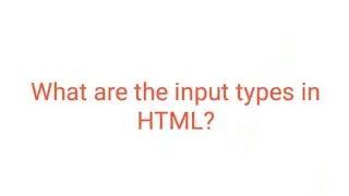 All Input tag types in HTML? || What is input tag in html