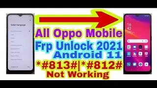 All Oppo Mobile Android 11 Frp Bypass Without Pc||New Trick 2022||Bypass Google Account 100% Working