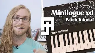 Will it Oberheim? OB-8 Style Minilogue XD Patch Tutorial.
