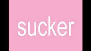 SUCKER Part 7.2 - 