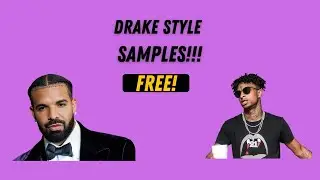 DRAKE | 21 Savage Type Samples | FREE Stems
