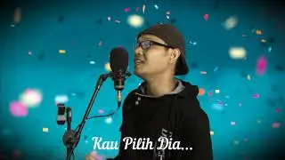 Kau Pilih Dia - Official Niko Zalisman
