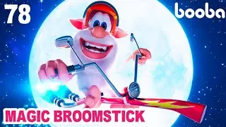 Booba - Magic Broomstick ✨ (Episode 78) 😋 Cartoon for kids Kedoo Toons TV