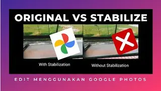 Function ke stabilizer option Google photos?