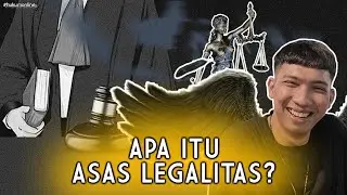 PENGERTIAN ASAS LEGALITAS
