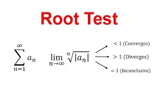 How to use the Root Test (Converging and Diverging Series)