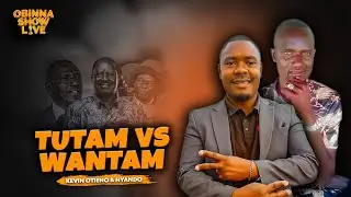 Obinna Show Live: The Hot Debate: Wantam or Tutam? Nyando & Kevin Otieno Face Off