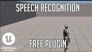 Unreal Engine - Speech Recognition  - Free Plugin
