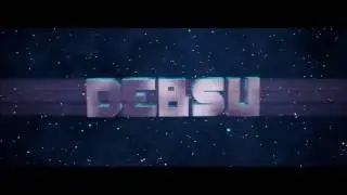 Debsu's Intro.