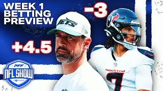 NFL Week 1 Betting Preview | PFF NFL Show