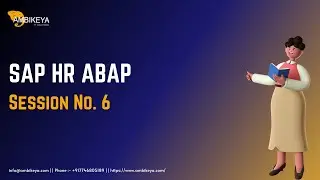 SAP HR ABAP Session No. 6 || Sub Module || SAP HR ABAP Training || Ambikeya