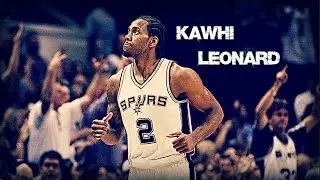 Kawhi Leonard Mix HD - The Fire