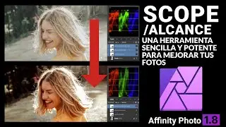 Affinity photo español Panel Alcance / Scope. mejora la Distribución de luminancia y crominancia
