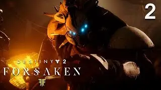 Прохождение Destiny 2: Forsaken - Сделка с Пауком #30
